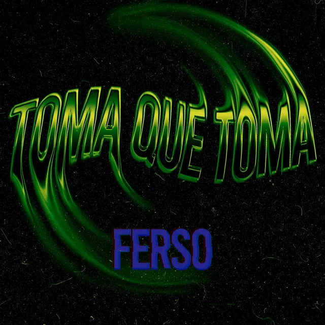 Toma Que Toma - Brazilian