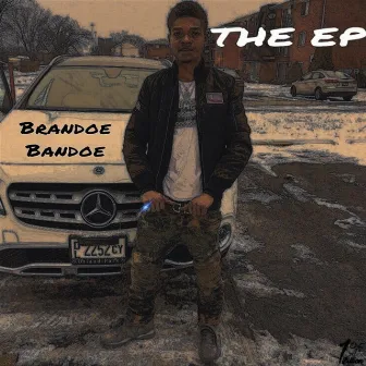 THE EP by Brandoe Bandoe