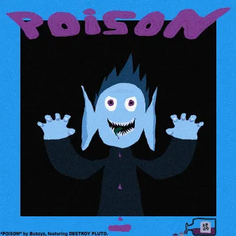 Poison by Unknown Artist