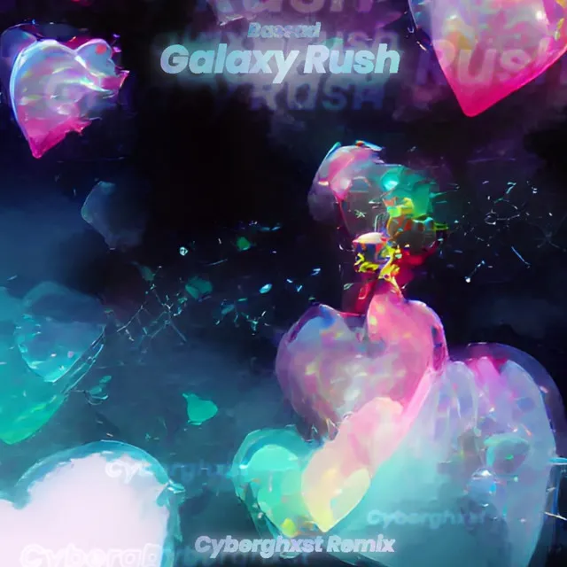 Galaxy Rush - Cyberghxst Remix