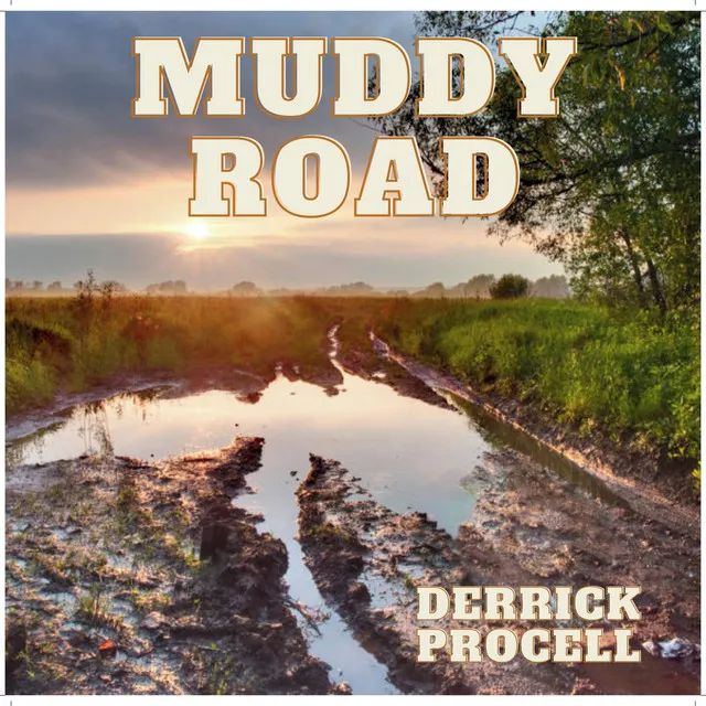 Muddy Road