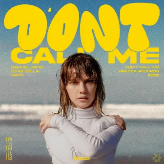 Don't Call Me by Samuel Davis