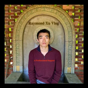 A Professional Rapper by Raymond Xu Vlog