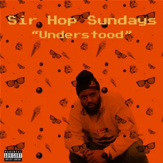 Understood by Sir Hop