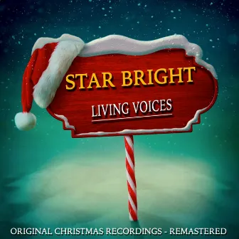 Star Bright (Christmas Recordings Remastered) by Living Voices