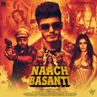 Naach Basanti by Star Boy Loc