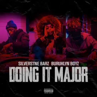 Doing It Major by Silverstone Barz