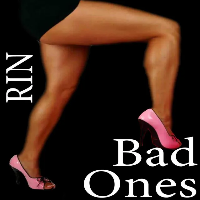 Bad Ones