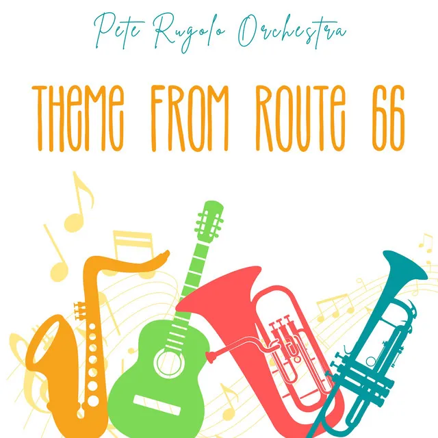 Theme From Route 66