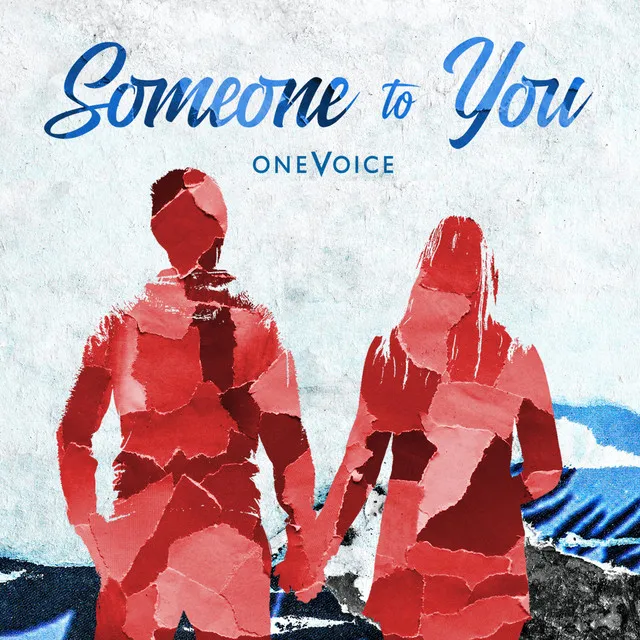 Someone to You