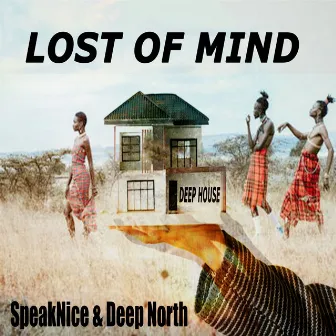 Lost of Mind by SpeakNice