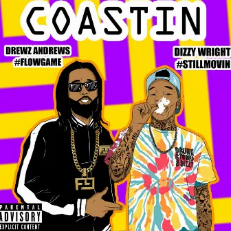 Coastin by Drewz Andrews