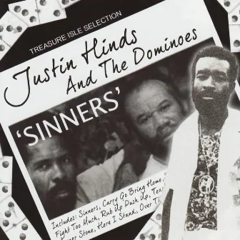 Sinners by Justin Hinds & The Dominoes