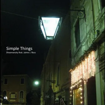 Simple Things (feat. Jaime J. Ross) by Shoemansky