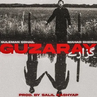 Guzaray by suleman sohail