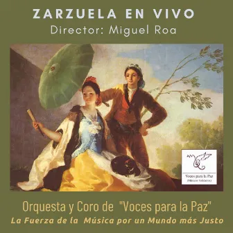 Zarzuela En Vivo by Miguel Roa