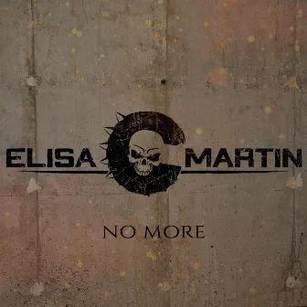 No More by Elisa C. Martin