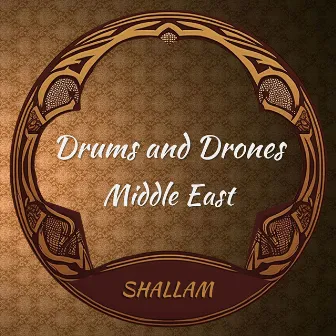 Drums and Drones Middle East by Renato Antic