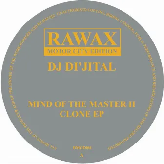 Mind of the Master II Clone EP by DJ Di'jital