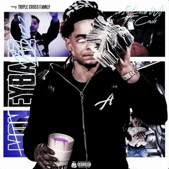 In Love With The Cash by Moneybagz Buzz