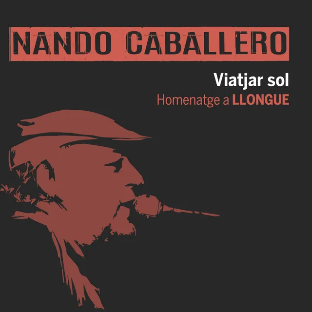 Viatjar sol (Homenatge a Llongue)