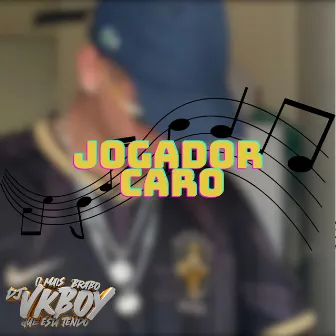 JOGADOR CARO by Vkboy