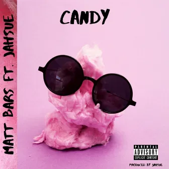 Candy (feat. JahSue) by Matt Bars