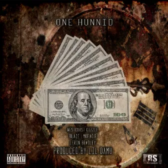 One Hunnid by Blaze Lmkfao B