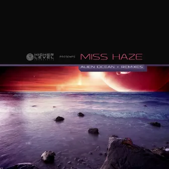 Alien Ocean by Miss Haze