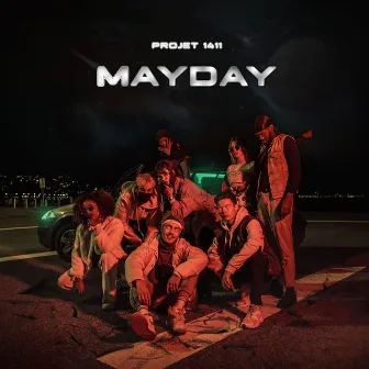 Mayday by Projet 1411