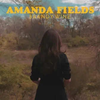 Brandywine by Amanda Fields