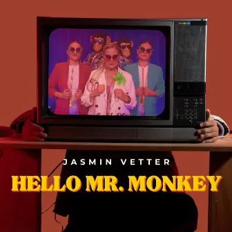 Hello Mr. Monkey by Jasmin Vetter