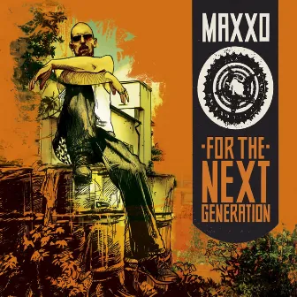 For the Next Generation by Maxxo