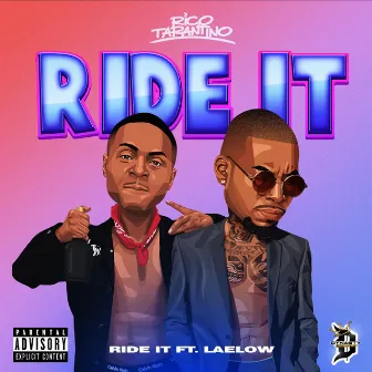 Ride It by Rico Tarantino