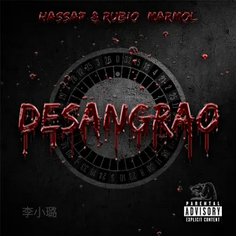 Desangrao by Marmol