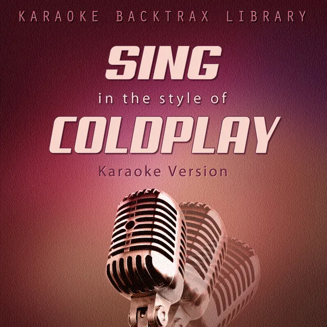 Paradise (Originally Performed by Coldplay) [Karaoke Version]