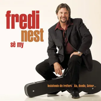 Se My by Fredi Nest