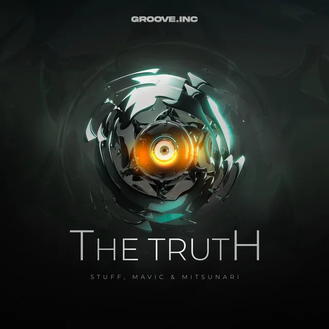 The Truth - Original Mix