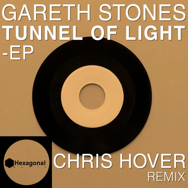 Tunnel of Light - Chris Hover Remix