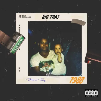 1988 by Big Traj