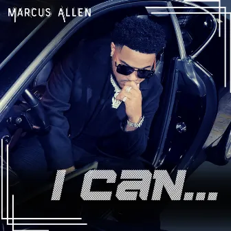 I Can by Marcus Allen