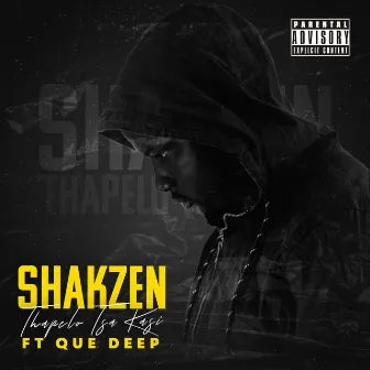 Thapelo tsa Kasi (Remix) by Shakzen