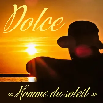 Homme du soleil by Dolce