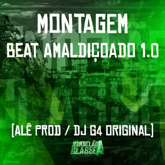 Montagem - Beat Amaldiçoado 1.0 by ALÊ PROD