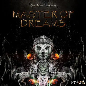 Master Of Dreams by Dawdarka