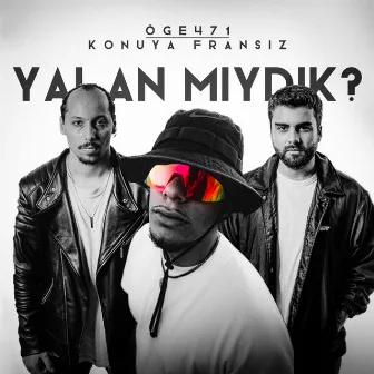 yalan mıydık? by Öge471