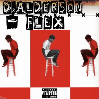 Flex by D.Alderson