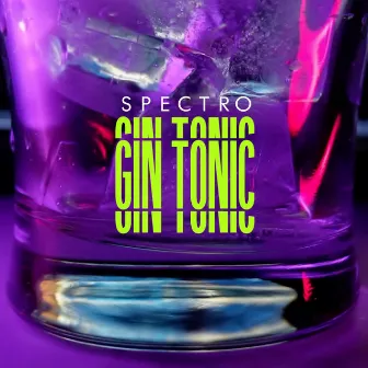 Gin Tonic by Spectro Official