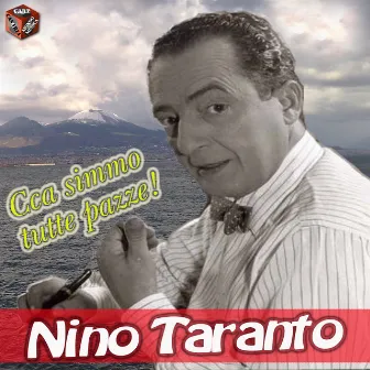 Cca simmo tutte pazze by Nino Taranto