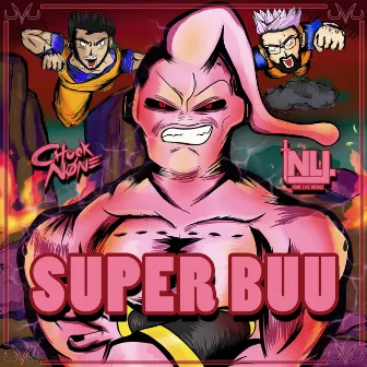 Super Buu by Chuck None